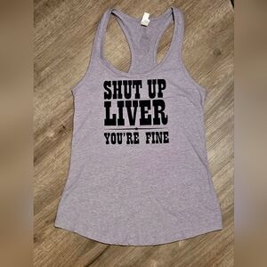 NWT "Shut Up Liver" Grey Tank Top sz LG